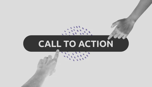 Mãos apertando botão em que se lê "call-to-action"