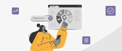 Conheça o fator ‘Experiência’ das diretrizes EEAT do Google